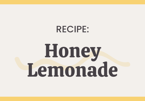 Honey Lemonade Recipe - The Honey Jar
