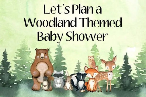 Let's Plan A Woodland Baby Shower - The Honey Jar