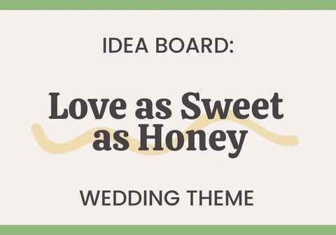 Love as Sweet as Honey Inspiration Board - The Honey Jar