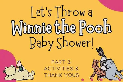 Winnie the Pooh Baby Shower: Games and Activities - The Honey Jar
