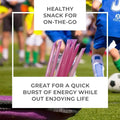 Children playing soccer with text overlay about a healthy snack for on-the-go.